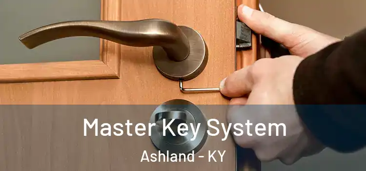 Master Key System Ashland - KY