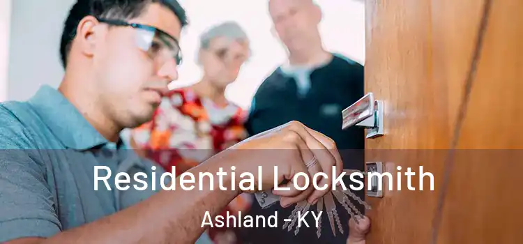 Residential Locksmith Ashland - KY